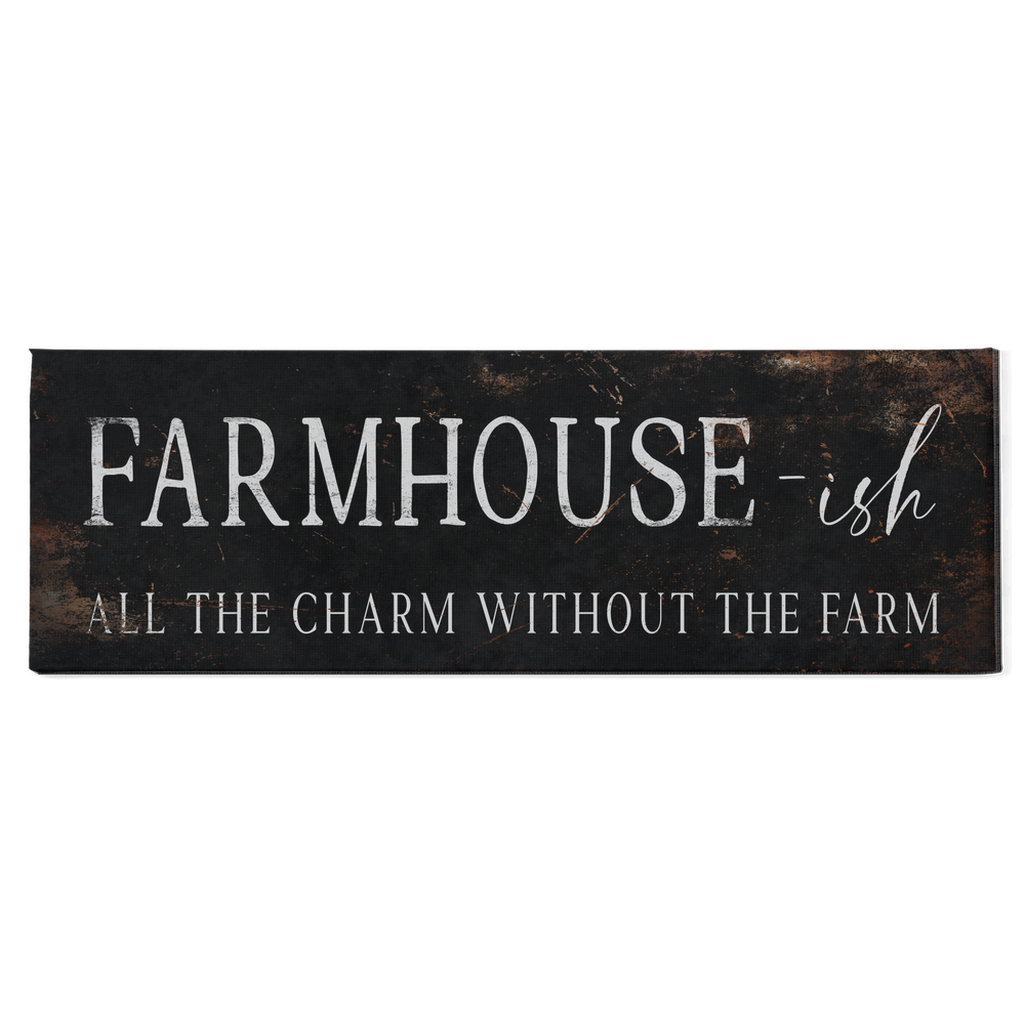 Farmhouse-ish - All the charm without the farm - dark